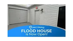 LearnToRestore flood house is now open!