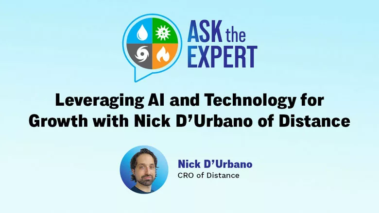 Ask the Expert: Leveraging AI and Technology for Growth with Nick D’Urbano of Distance