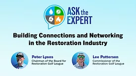 Ask the Expert: How the Restoration Golf League Builds Connections and Networking in the Restoration Industry