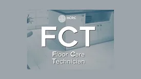 IICRC FCT Course September 11- 12