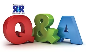 Restoration and Remediation Q&A