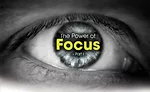 The Power of Focus