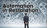 The Shift to Automation in Restoration
