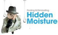 Finding & Eliminating Hidden Moisture