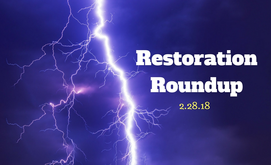 restoration roundup 2.28.18