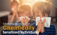Cleaning Structures For Chemically Sensitized Individuals