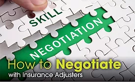 negotiate with insurance adjusters