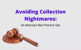 avoiding collection nightmares