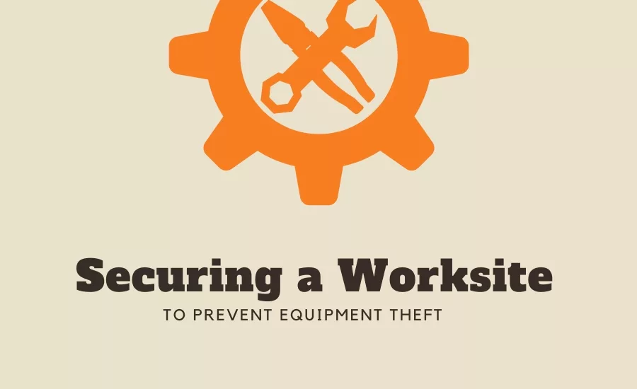 securing a worksite
