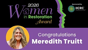 Women in Restoration Award Winner: Meredith Truitt Women in Restoration Award Winner: Meredith Truitt