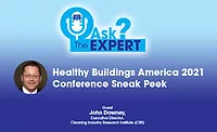 Healthy Buildings America 2021 Conference Sneak Peek