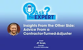 Insights From the Other Side: Advice From a Contractor-Turned-Adjuster 