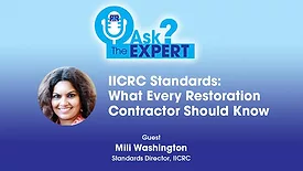 IICRC Standards: What Every Restoration Contractor Should Know 
