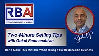 Don't Make This Mistake When Selling Your Restoration Business Don't Make This Mistake When Selling Your Restoration Business