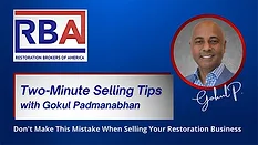 Don't Make This Mistake When Selling Your Restoration Business Don't Make This Mistake When Selling Your Restoration Business