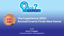 Ask the Expert: The Experience Finds a New Home
