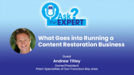 Ask the Expert: Andrew Titley - What Goes into Running a Content Restoration Business