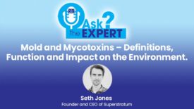 Mold and Mycotoxins – Definitions, Function and Impact on the Environment