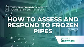 How to Assess and Respond to Frozen Pipes