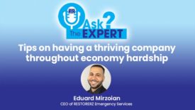 Ask the Expert: Tips on Having a Thriving Restoration Company Throughout Economic Hardship