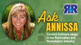 Ask Annissa: Content Software usage in the Restoration and Remediation Industry