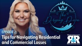 Reviving Restoration episode 2: Tips for Restorers on Navigating Residential and Commercial Losses