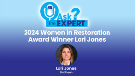 Ask the Expert: 2024 Women in Restoration Award Winner Lori Jones