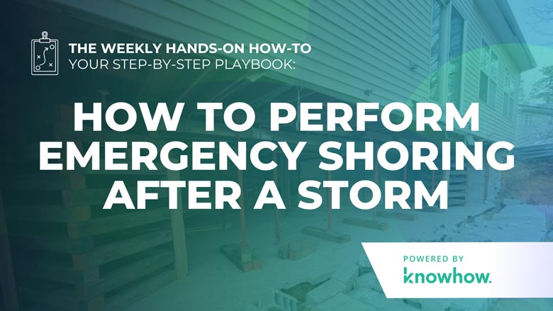How to Perform Emergency Shoring After a Storm | Restoration ...