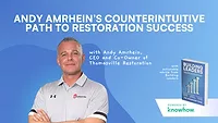 Andy Amrhein's Counterintuitive Path to Restoration Success Andy Amrhein's Counterintuitive Path to Restoration Success