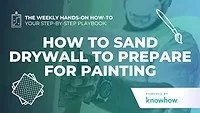 Weekly Hands-On How-To: How to Sand Drywall to Prepare for Painting