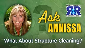 Ask Annissa: What About Structure Cleaning?