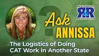 Ask Annissa: The Logistics of Doing CAT Work in Another State Ask Annissa: The Logistics of Doing CAT Work in Another State