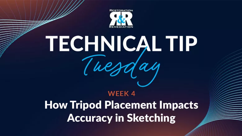 Technical Tip Tuesday: How Tripod Placement Impacts Accuracy in Sketching