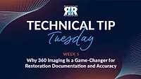 Technical Tip Tuesday: Why 360 Imaging Is a Game-Changer for Restoration Documentation and Accuracy Technical Tip Tuesday: Why 360 Imaging Is a Game-Changer for Restoration Documentation and Accuracy