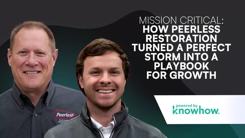 Mission Critical: How Peerless Restoration Turned a Perfect Storm Into a Playbook for Growth Mission Critical: How Peerless Restoration Turned a Perfect Storm Into a Playbook for Growth