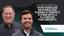 Mission Critical: How Peerless Restoration Turned a Perfect Storm Into a Playbook for Growth