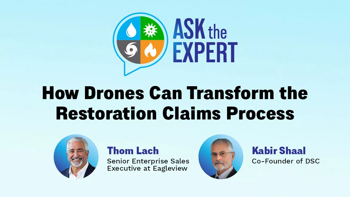 Ask the Expert: How Drones Can Transform the Restoration Claims Process