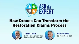Ask the Expert: How Drones Can Transform the Restoration Claims Process