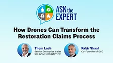 Ask the Expert: How Drones Can Transform the Restoration Claims Process