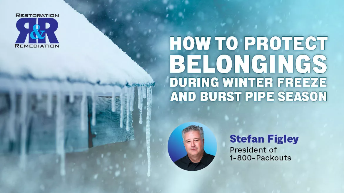 Q&A: How to Protect Belongings During Winter Freeze and Burst Pipe Season