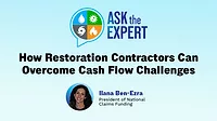 Ask the Expert: How Restoration Contractors Can Overcome Cash Flow Challenges