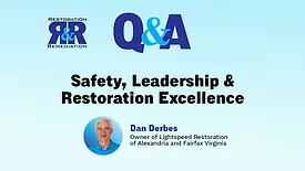 Ask the Expert Q&A: Safety, Leadership & Restoration Excellence