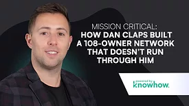 How Dan Claps Built a 108-Owner Network That Doesn't Run Through Him