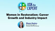 Ask the Expert - Women in Restoration: Career Growth and Industry Impact