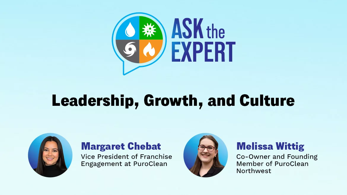 Ask the Expert: Leadership, Growth, and Culture Ask the Expert: Leadership, Growth, and Culture