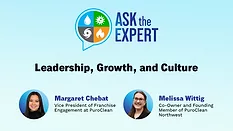 Ask the Expert: Leadership, Growth, and Culture Ask the Expert: Leadership, Growth, and Culture