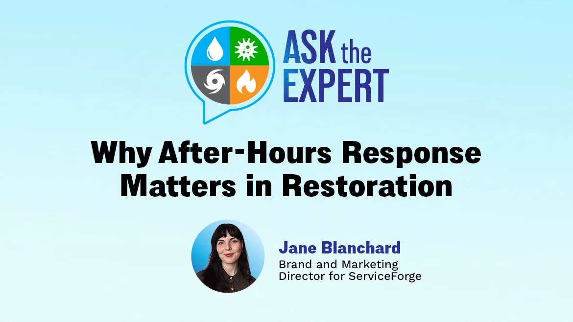 Ask The Expert: Why After-Hours Response Matters in Restoration
