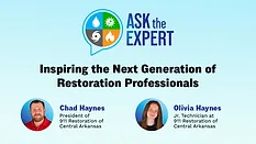 Ask the Expert: Inspiring the Next Generation of Restoration Professionals Ask The Expert: Inspiring the Next Generation of Restoration Professionals