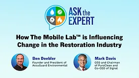 Ask the Expert: How The Mobile Lab is Influencing Change in the Restoration Industry