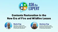 Ask the Expert: Contents Restoration in the New Era of Fire and Wildfire Losses Ask the Expert: Contents Restoration in the New Era of Fire and Wildfire Losses